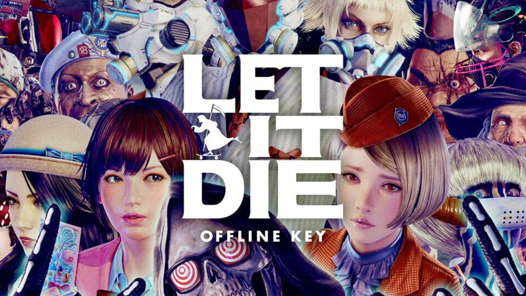 LET IT DIE: Offline Edition